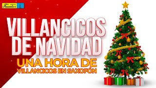 Villancicos de NAVIDAD en Saxofón - VIDEO RECOPILACIÓN / Saxofón en Navidad by Discos Fuentes Edimusica 11,045 views 5 months ago 42 minutes