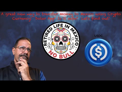 Easy and safe way to send money to Mexico using crypto currency? Is Dolar app safe? Not Safe!!!