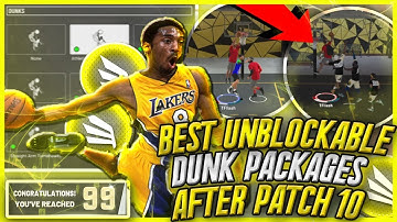 BEST DUNK PACKAGES IN NBA 2K20 AFTER PATCH 10! BEST UNBLOCKABLE DUNKS TO GET CONTACT DUNK/POSTERIORS