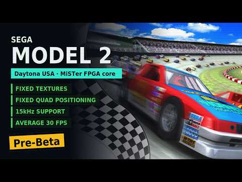 Sega Model 2 (Daytona USA) for MiSTer: work-in-progress beta.