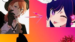 BSD reaction to Chuuya as Ai Hoshino. Part 1.[English/Russian].