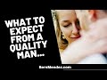 7 Things To Expect From a Man (If He&#39;s Committed To You)