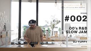 00's R&B Slow Jam Mix | Mariah Carey, Alicia Keys | Vinyl Only | Good Times Come Back #002 DJ yuppy