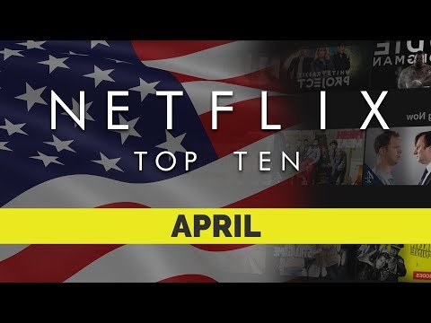 netflix-us-top-ten-for-april-2019