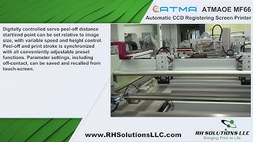 ATMAOE MF66 FULLY AUTOMATIC SCREEN PRINTER WITH CCD CAMERA REGISTRATION
