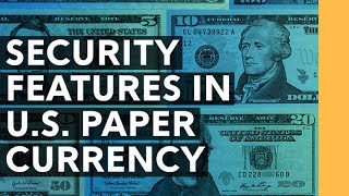Security & Anti Counterfeit Features of Paper Currency - The $5 Bill
