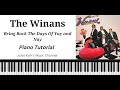 The WInans Bring Back The Days Of Yae And Nay Piano Tutorial Sheet Music mp3