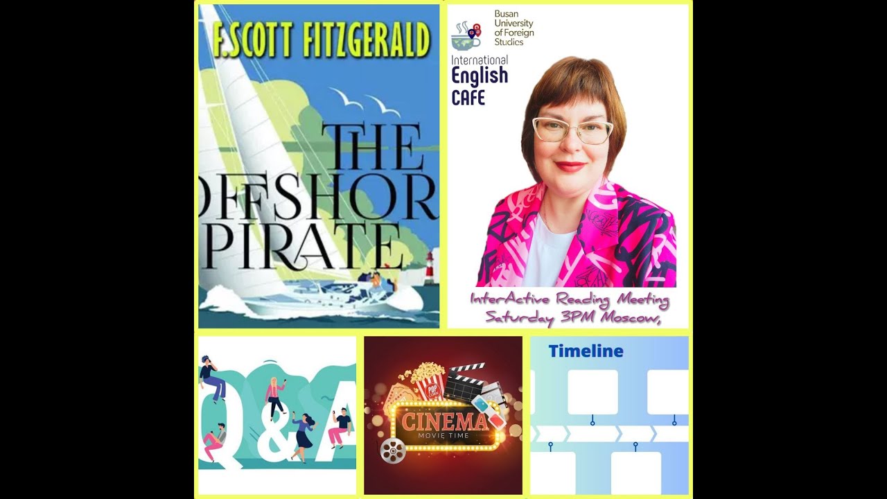 Victoria's Reading Meeting. The Offshore Pirate by F.Scott Fitzgerald. Part 2