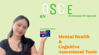 How to prepare for OSCE exam in Australia||Mental Health & Cognitive Assessment Tools Eg MMSE