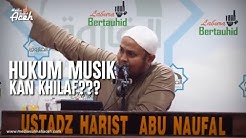 Hukum Musik Khilaf, ini penjelasannya - Ustadz Harits Abu Naufal - Durasi: 6:41. Hukum Musik Khilaf, ini penjelasannya - Ustadz Harits Abu Naufal - Durasi: 6:41.