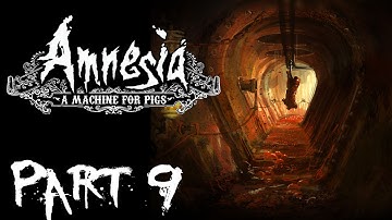 Amnesia: A Machine for Pigs - WATER DEMON ATTACK - Part 9