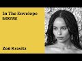 Zoë Kravitz Gives Career + Audition Advice - In the Envelope: The Actor's Podcast