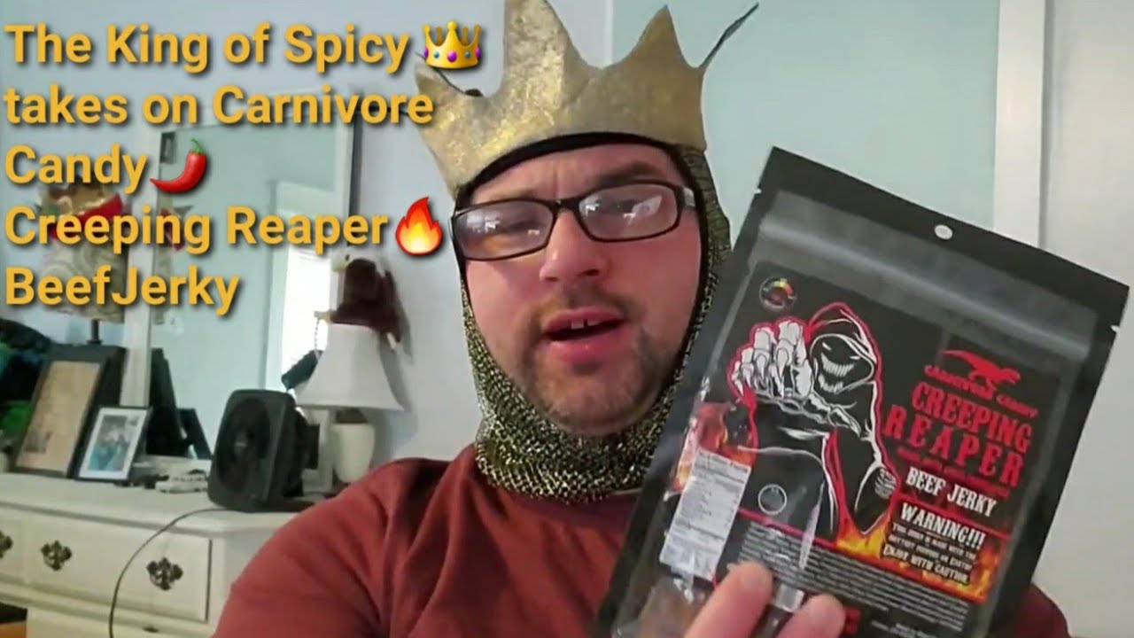 The King of Spicy takes on Carnivore Candy Creeping Reaper Beef Jerky
