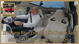 2014 Range Rover Evoque 2 2 SD4 Dynamic Auto 4WD 5dr YE14PDZ | Review And Test Drive 2014 Range Rover Evoque 2 2 SD4 Dynamic Auto 4WD 5dr YE14PDZ | Review And Test Drive