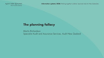 The planning fallacy – Martin Richardson