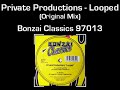 Private Productions - Looped (Original Mix)