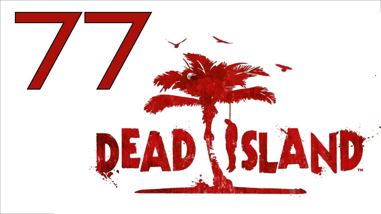 Dead island пабло