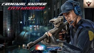 Criminal Sniper City Warrior Android Gameplay Full HD By Super Megatron Games screenshot 1