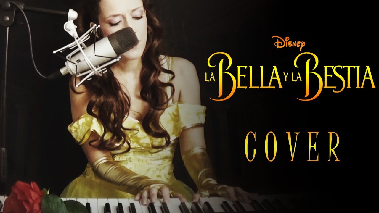 BELLA y BESTIA - Cover Piano&Voz - Maryh from Theia