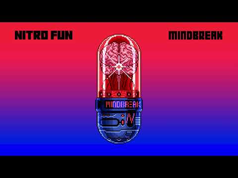 Nitro Fun - Mindbreak