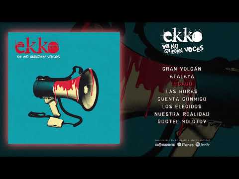 EKKO "Ya No Quedan Voces" (Álbum Completo)