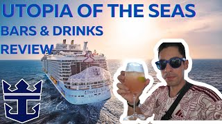My Review Of The BARS & DRINKS On The Utopia Of The Seas!
