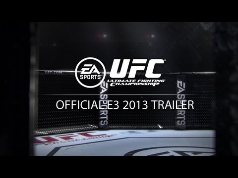 EA SPORTS UFC | Official E3 2013 Trailer | Feel The Fight