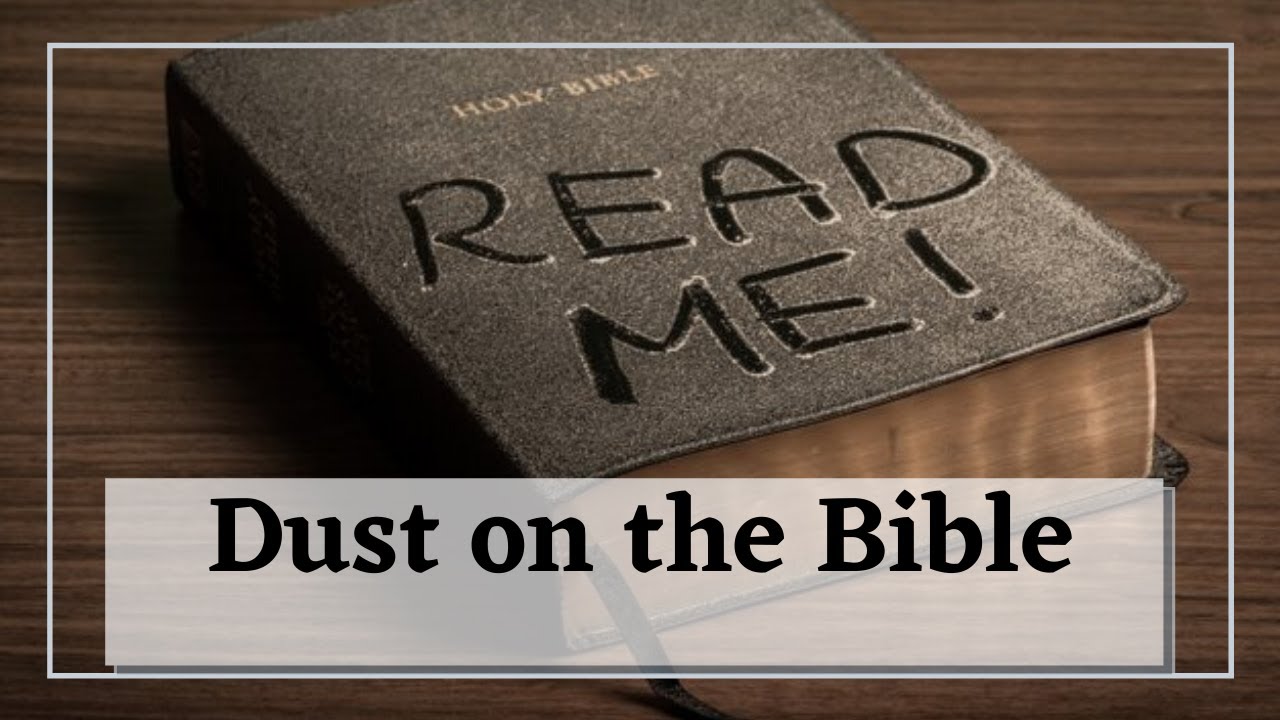 Dust on the Bible Sunday, Jul 5th YouTube