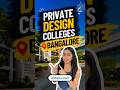 Private Design Colleges in Bangalore, Design Colleges in Bangalore #fashiondesign #bangalore #design