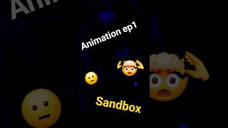 victim ep.1 animation sandbox