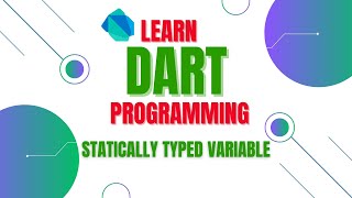 statically typed variables in Dart || Dart Programming Language Tutorials in hindi/urdu