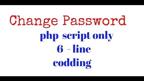 Change Password Tutorial & Reset Password php Tutorial system script