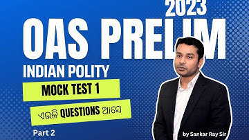 OPSC OCS Prelims 2023 Mock Test Discussion | Indian Polity |  Part 2 | Sankar Ray | RAYACADEMY
