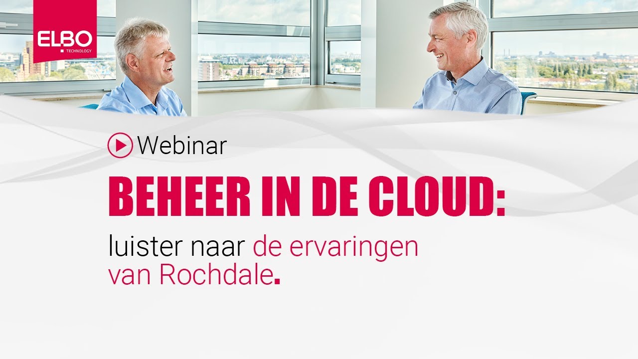 Webinar: Gebouw-management in de cloud. Luister naar de ervaring van Rochdale.
