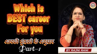 Best Careers According to Your Astrology Birth Chart (Kundali)