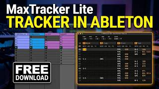 MaxTracker Lite v1.0 - Free M4L MIDI tracker