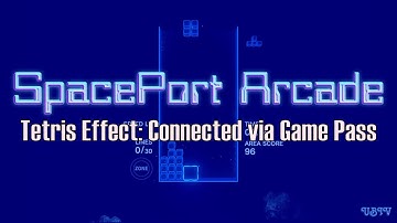 Tetris Effect: Connected via Game Pass