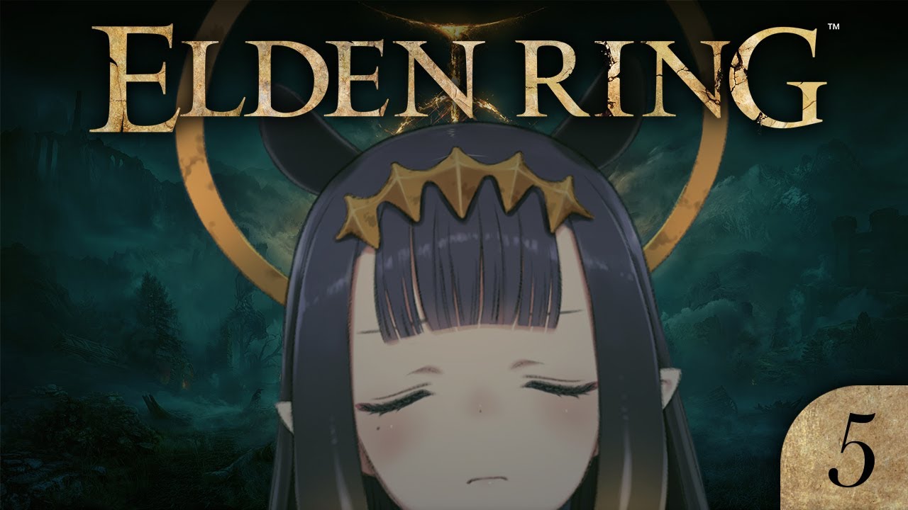 【Elden Ring】 I Had a Title in Mind but I Forgot  【SPOILER WARNING】【#5】