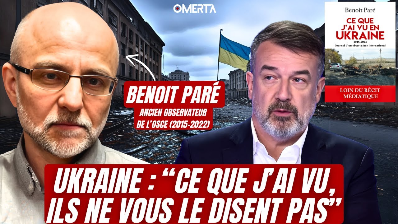 Ukraine : « Ce que j’ai vu (lors des enquêtes de l'OSCE), ils ne vous le disent pas ».