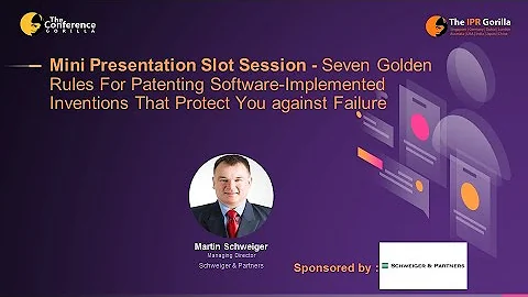 Seven Golden Rules For Patenting Software Implemented Inventions That Protect You against Failure