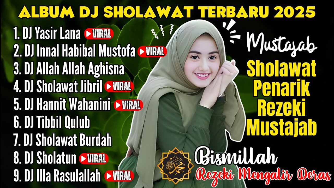 KUMPULAN SHOLAWAT TERBARU 2025 VIRAL, SHOLAWAT PENARIK REZEKI & KEMUDAHAN | YASIR LANA, BUSYRO