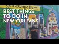 The best things to do in new orleans