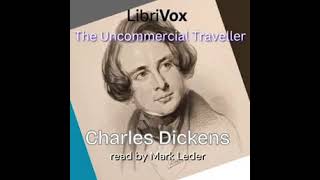 The Uncommercial Traveller, Chapter XXXV, On an Amateur Beat, Charles Dickens, Audiobook