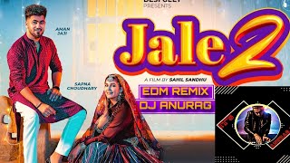 Jale 2 Haryanvi song | EDM mix DJ Anurag |Jale 2 Song by Sapna Choudhary and Shiva Chaudhary
