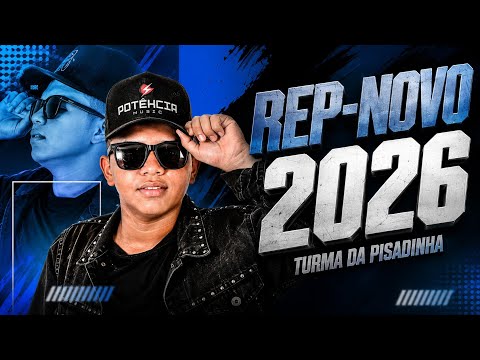 TURMA DA PISADINHA - REPERTÓRIO NOVO 2026 - MÚSICAS NOVAS - ALTA QUALIDADE PRA PAREDÃO