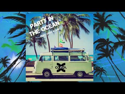 CORIOL-X "PARTY IN THE OCEAN (Main Mix)"