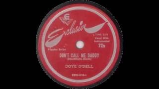 - &quot;Don&#39;t Call Me Daddy&quot; - Doyle O&#39;Dell
