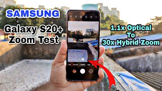 Samsung Galaxy S20 Plus - ZOOM TEST | 1.1x Optical To 30x Hybrid Zoom | Full Detailed Zoom Test screenshot 4