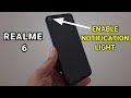 Realme 6 : Enable LED Notifications Light