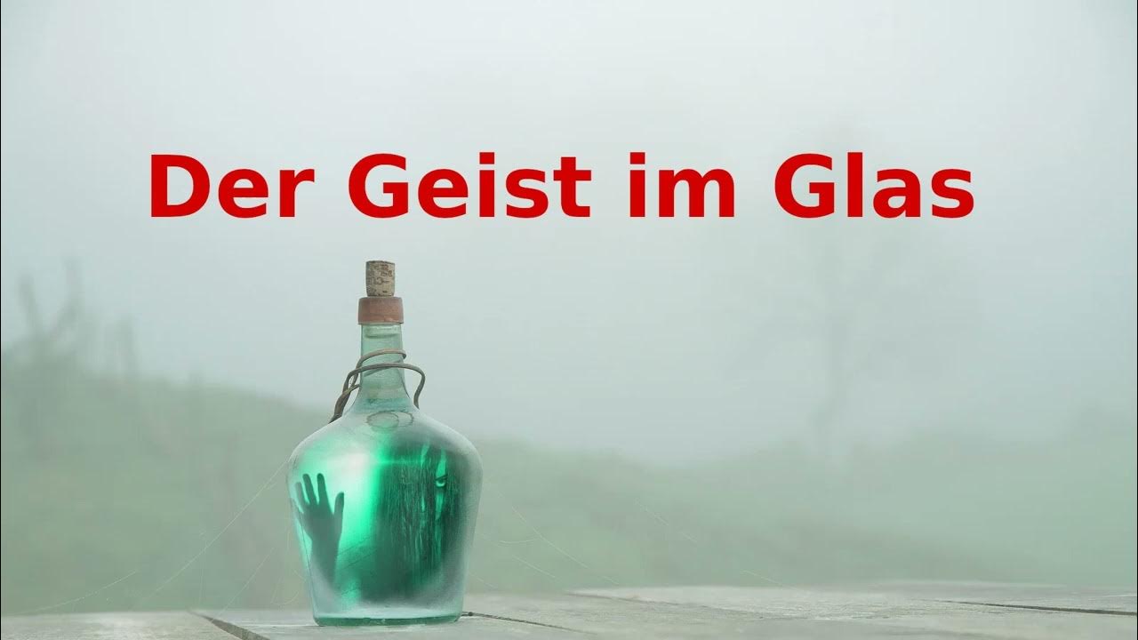 Der Geist im Glas (Hörbuch deutsch) (Märchen von 1812) YouTube